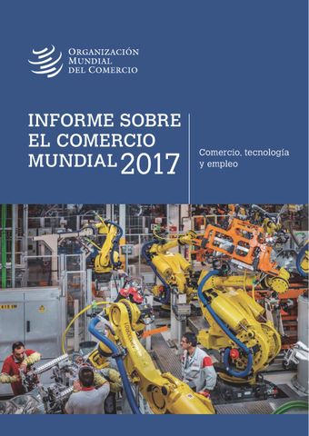 image of Informe Sobre el Comercio Mundial 2017